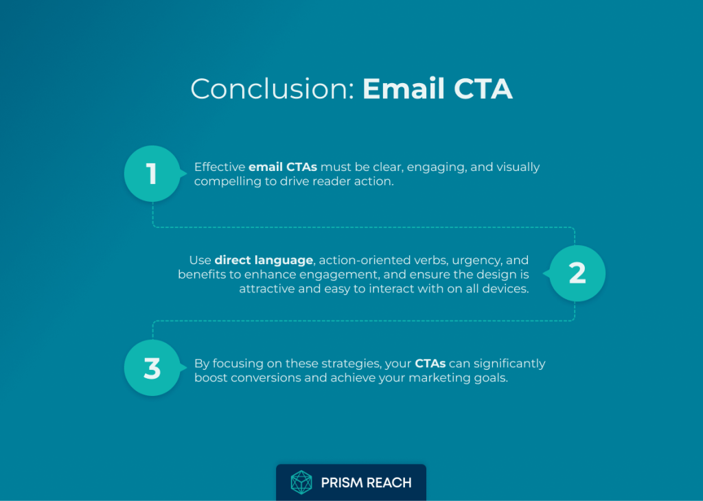 Conclusion for Crafting Irresistible Email CTAs: 9 Strategies for Boosting Engagement