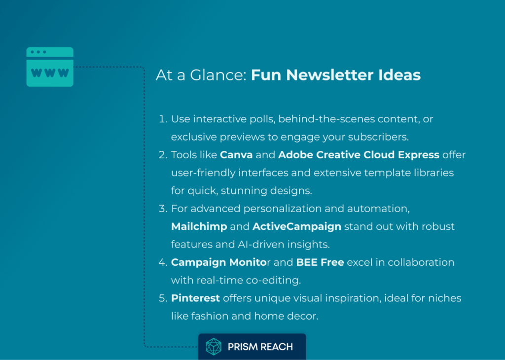 At a Glance: Spice Up Your Emails: Fun Newsletter Ideas to Engage Your Audience