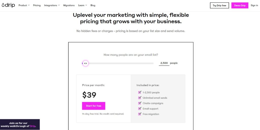 Pricing and Accessibility- Drip