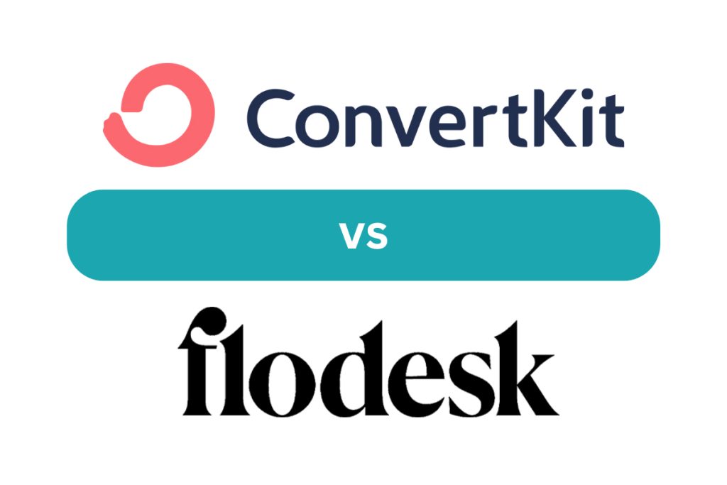 ConvertKit vs Flodesk: Crafting the Perfect Email Experience for Creators