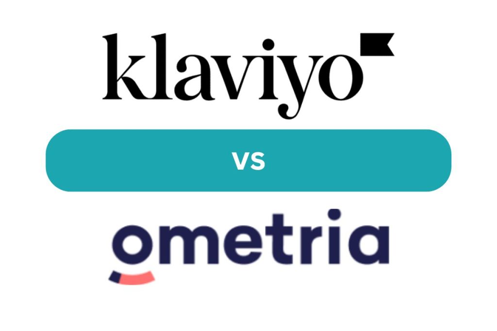 Klaviyo vs Ometria: Battle of the E-commerce Marketing Automation Titans