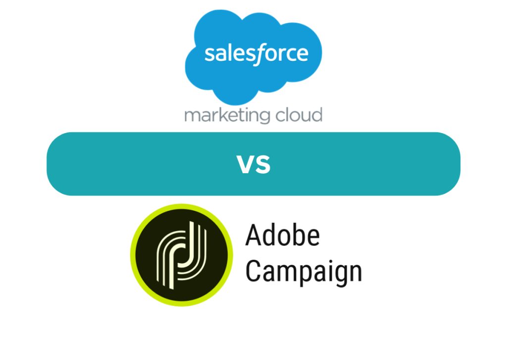 Salesforce Marketing Cloud vs Adobe Campaign: Enterprise Email Giants Compete